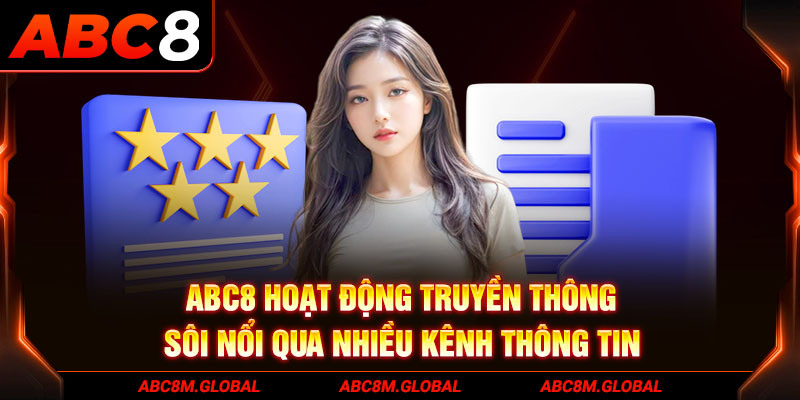 ABC8 hoạt động truyền thông sôi nổi qua nhiều kênh thông tin