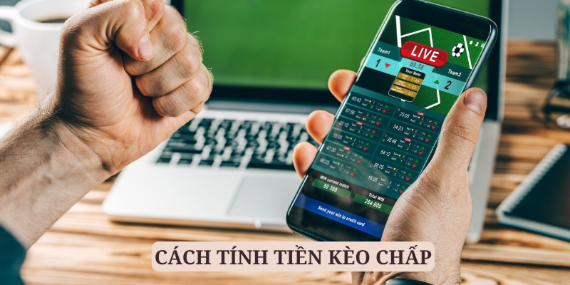 Cách tính tiền kèo chấp khá đơn giản khi dựa vào tỷ lệ cược