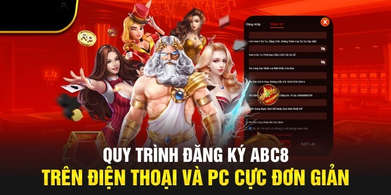 Chi tiết các bước đăng ký ABC8 trên mọi thiết bị